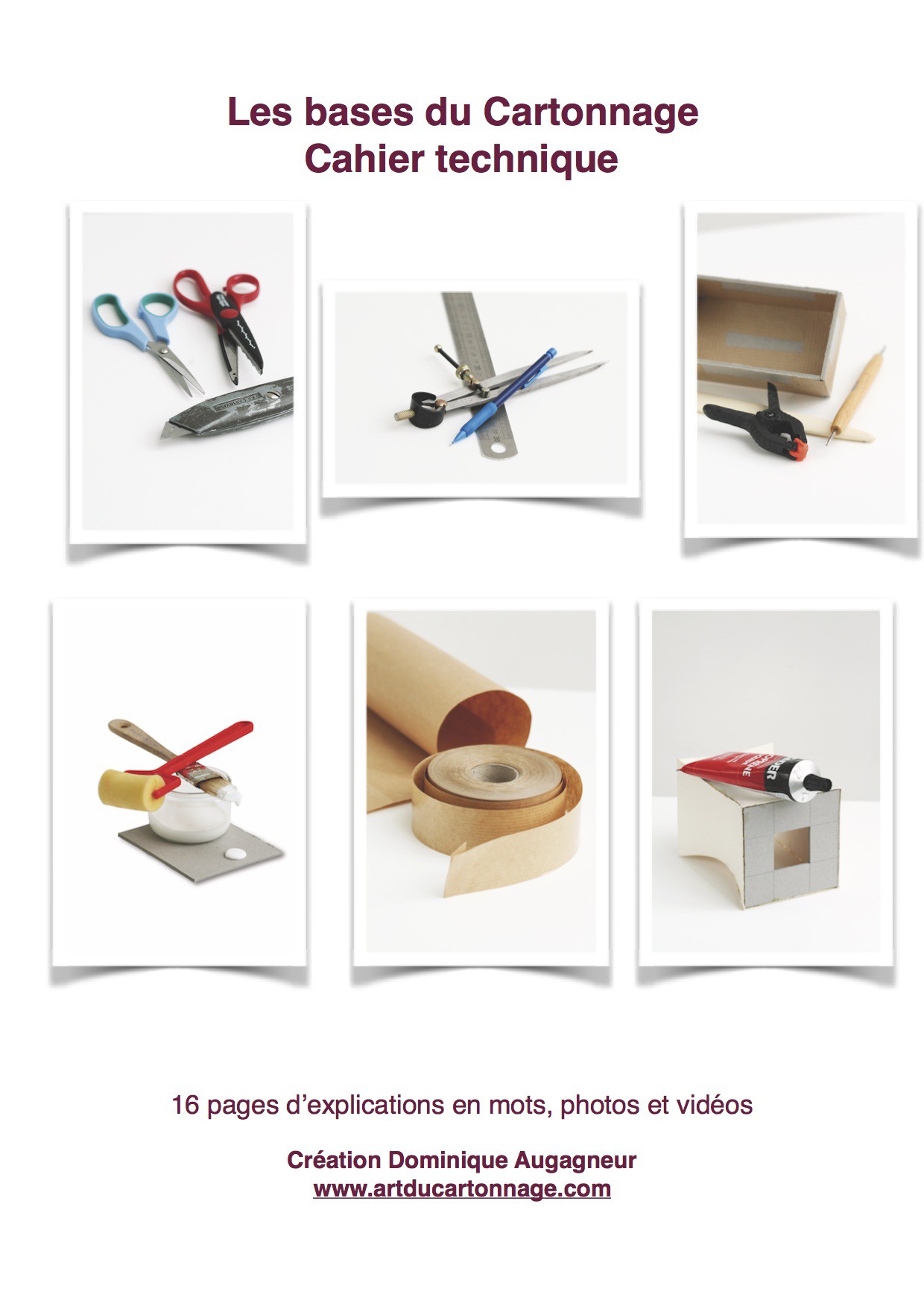 Les bases du cartonnage / Cahier technique